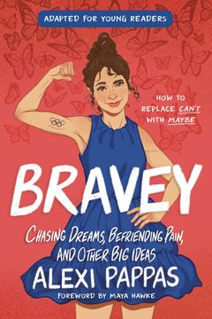 portada Bravey (Adapted for Young Readers): Chasing Dreams, Befriending Pain, and Other Big Ideas