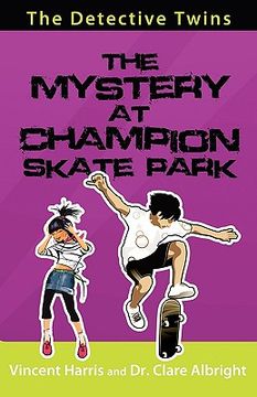 portada the detective twins the mystery at champion skate park