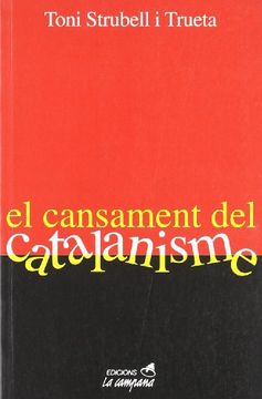 portada El Cansament del Catalanisme (en Catalá)
