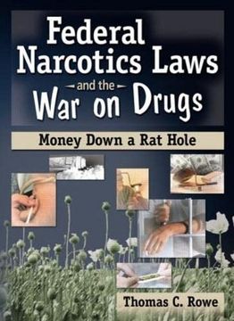 portada Federal Narcotics Laws and the war on Drugs (in English)