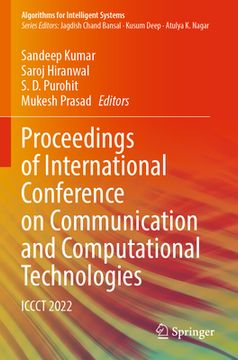 portada Proceedings of International Conference on Communication and Computational Technologies: Iccct 2022 (en Inglés)