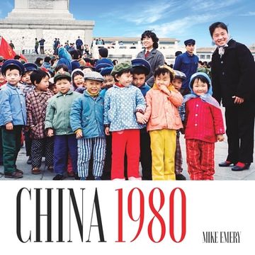 portada China 1980: Pictures From Another Era (en Inglés)