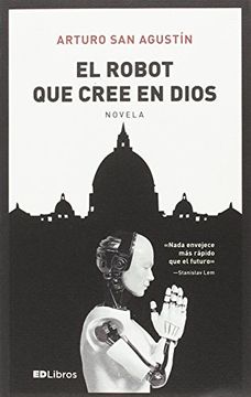 portada El Robot que Cree en Dios (in Spanish)