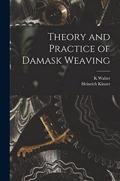 portada Theory and Practice of Damask Weaving (in English)