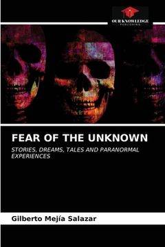 portada Fear of the Unknown (in English)