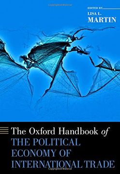 portada The Oxford Handbook of the Political Economy of International Trade (Oxford Handbooks) (en Inglés)