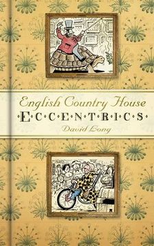 portada English Country House Eccentrics (en Inglés)