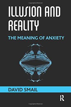 portada Illusion and Reality: The Meaning of Anxiety (in English)
