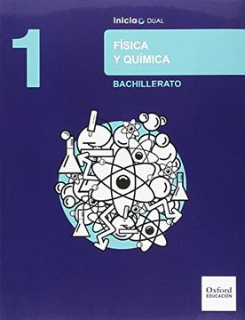 portada Física Y Química. Libro Del Alumno. Bachillerato 1 (Inicia) - Varios Autores - Libro Físico