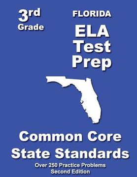 portada Florida 3rd Grade ELA Test Prep: Common Core Learning Standards (in English)