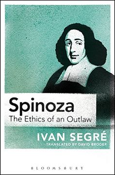 portada Spinoza: The Ethics of an Outlaw (en Inglés)