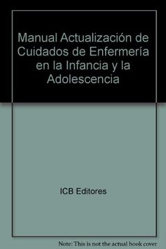 portada Manual Actualización de Cuidados de Enfermería en la Infancia y la Adolescencia