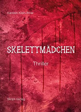 portada Skelettmädchen Thriller (en Alemán)