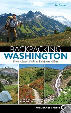 portada Backpacking Washington: From Volcanic Peaks to Rainforest Valleys (in English)
