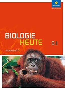 portada Biologie Heute sii - Allgemeine Ausgabe 2011: Arbeitsheft 3 (en Alemán)