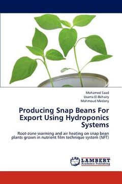 portada producing snap beans for export using hydroponics systems (en Inglés)