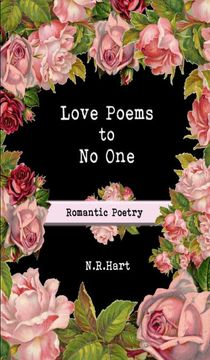 portada Love Poems to no One: Romantic Poetry (en Inglés)