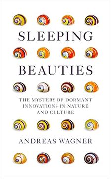 portada Sleeping Beauties: The Mystery of Dormant Innovations in Nature and Culture (in English)