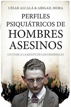 portada Perfiles Psiquiatricos de Hombres Asesinos (in Spanish)