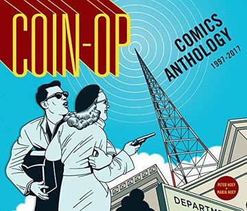portada Coin-Op Comics Anthology: 1997-2017 (en Inglés)