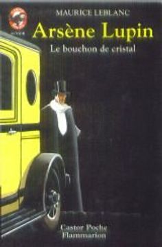 portada Arsene Lupin - le Bouchon de Cristal: - Mystere (en Francés)