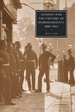 portada London and the Culture of Homosexuality, 1885-1914 (Cambridge Studies in Nineteenth-Century Literature and Culture) 