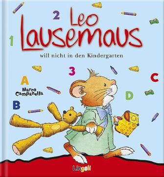 portada Leo Lausemaus will nicht in den Kindergarten (en Alemán)