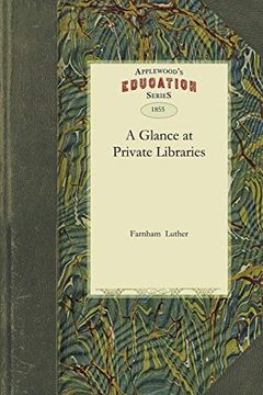 portada Glance at Private Libraries (en Inglés)
