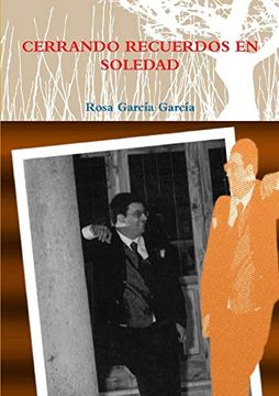portada Cerrando Recuerdos en Soledad (in Spanish)
