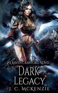 portada Dark Legacy: Raven Crawford, Book 4 (in English)