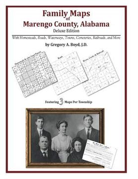 portada Family Maps of Marengo County, Alabama, Deluxe Edition