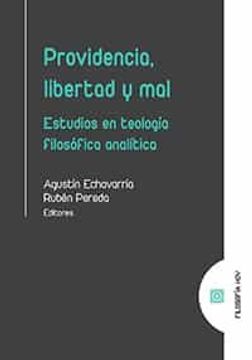 portada Providencia, Libertad y Mal: Estudios en Teología Filosófica Analítica (in Spanish)