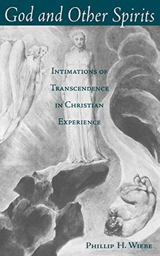 portada God and Other Spirits: Intimations of Transcendence in Christian Experience (en Inglés)