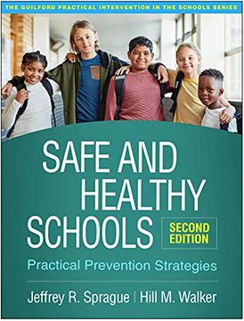 portada Safe and Healthy Schools: Practical Prevention Strategies (en Inglés)