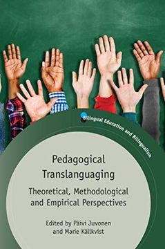 portada Pedagogical Translanguaging: Theoretical, Methodological and Empirical Perspectives: 132 (Bilingual Education & Bilingualism) (en Inglés)