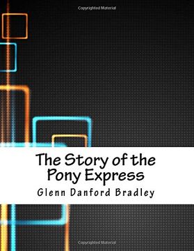 portada The Story of the Pony Express (en Inglés)