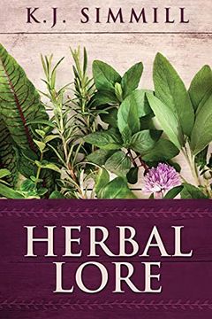 portada Herbal Lore: A Guide to Herbal Medicine (en Inglés)