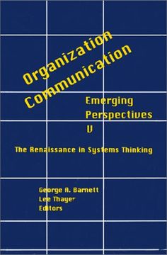 portada organization-communication: emerging perspectives, volume 5: the renaissance in systems thinking (en Inglés)