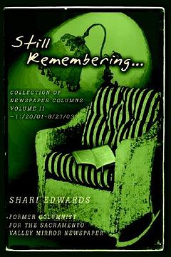 portada still remembering...: collection of newspaper columns volume ii-11/20/01 - 8/27/03 (in English)
