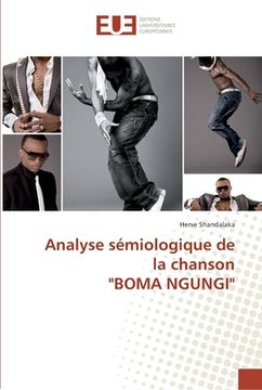 portada Analyse sémiologique de la chanson "BOMA NGUNGI" (in French)