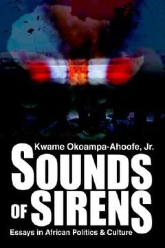 portada sounds of sirens: essays in african politics & culture (en Inglés)