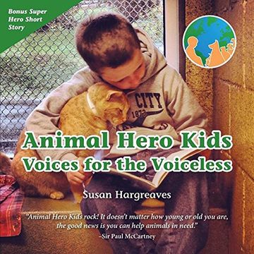 portada Animal Hero Kids - Voices for the Voiceless (en Inglés)