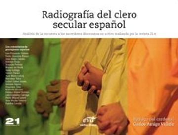 portada Radiografia del Clero Secular Espanol: Analisis de La Encuesta a Los Sacerdotes Diocesanos En Activo Realizada Por La Revista 21rs: Ano 2007 (Spanish Edition)