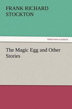 portada the magic egg and other stories (en Inglés)