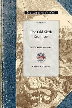 portada the old sixth regiment (en Inglés)