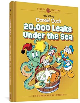 portada Walt Disney's Donald Duck: 20,000 Leaks Under the Sea: Disney Masters Vol. 20 (The Disney Masters Collection) [Hardcover ] (in English)