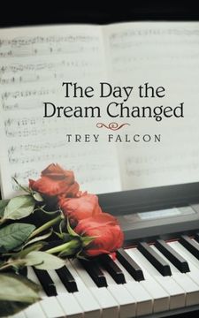 portada The Day the Dream Changed