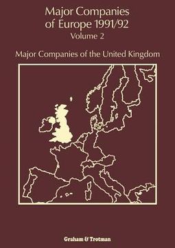 portada Major Companies of Europe 1991/92: Volume 2 Major Companies of the United Kingdom (in English)
