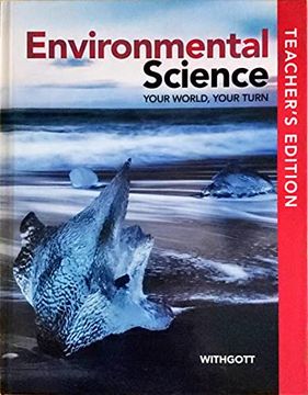 portada Environmental Science Your World, Your Turn, Teacher's Edition, c. 2021, 9781418336363, 141833636X (in English)