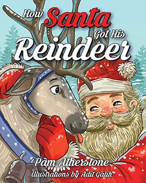portada How Santa Got His Reindeer (en Inglés)